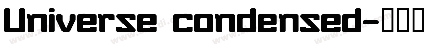 Universe condensed字体转换